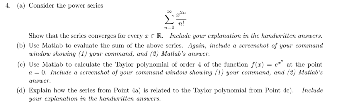  (a) Consider the power series n=0x2nn! Show that the series converges