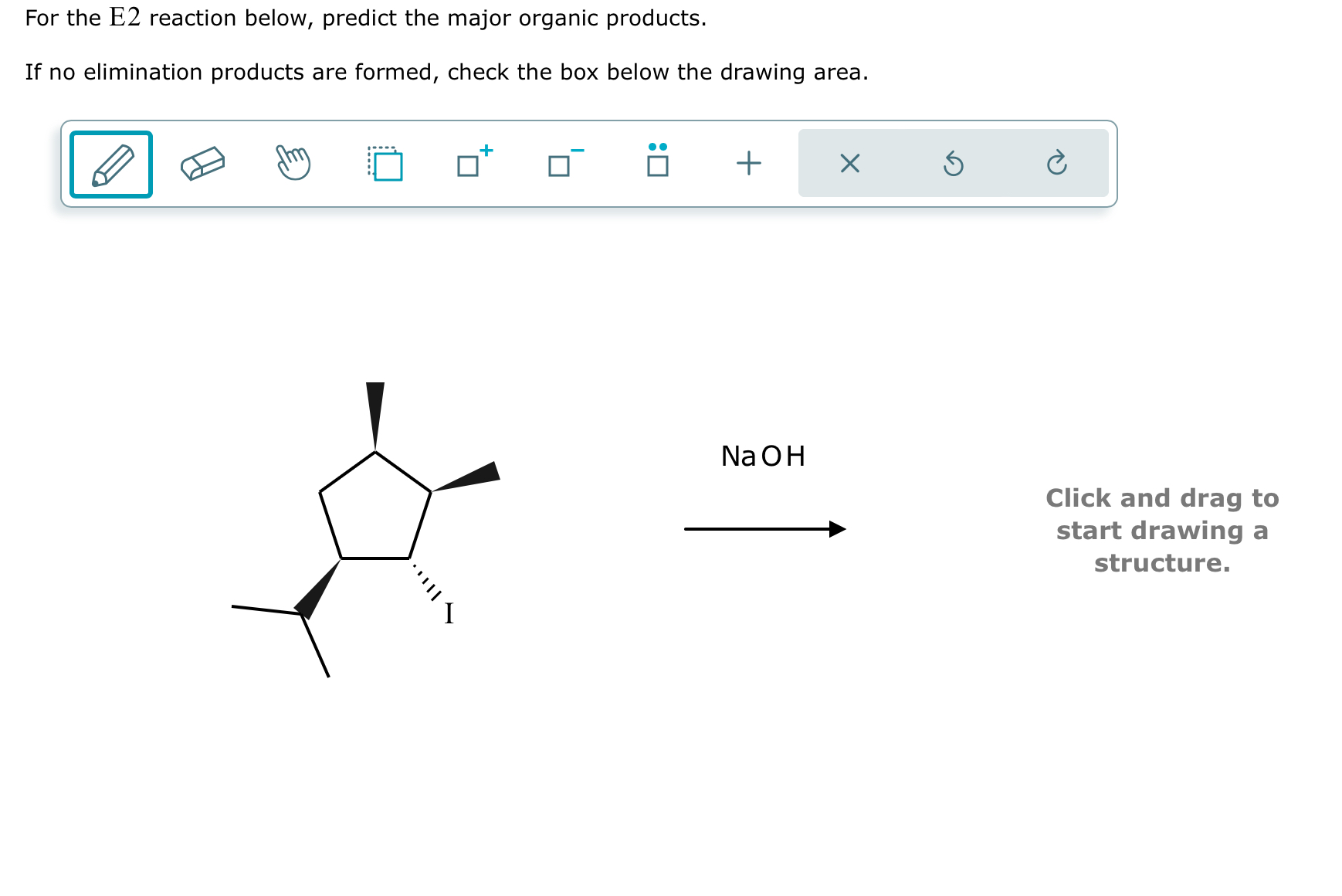  For the E2 reaction below, predict the major organic products. If