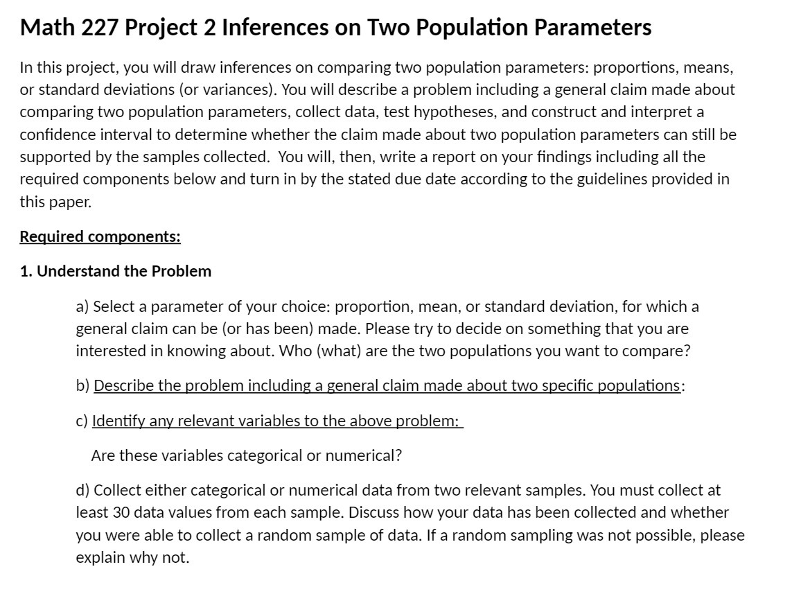 Math 227 Project 2 lnferences on Two Population Parameters In this