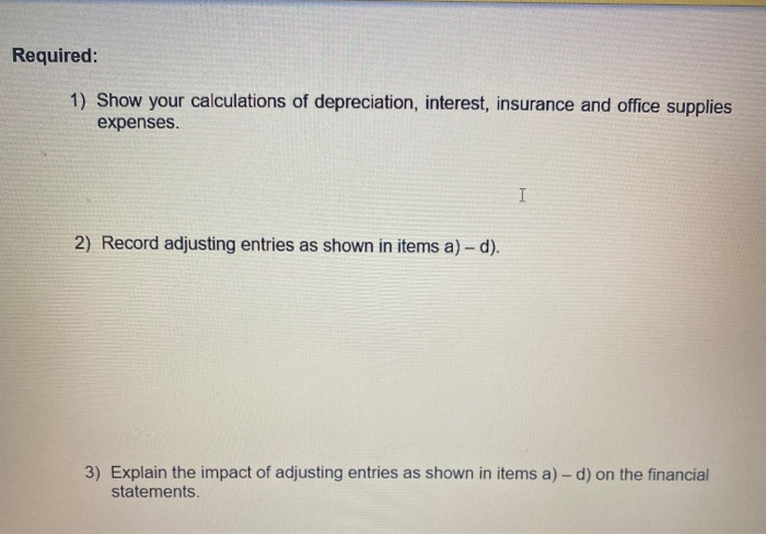 tool and machinery company. As an accountant of the company, you need