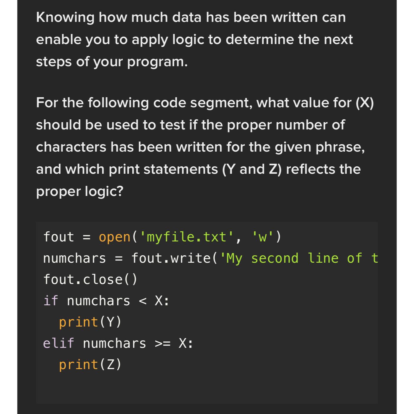  Knowing how much data has been written can enable you to