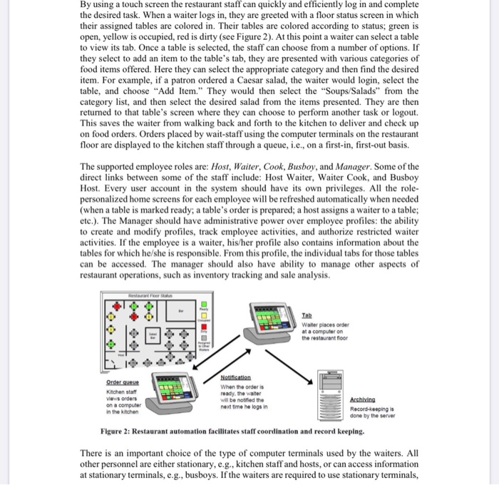 cases for the automated restaurant system This project computerizes restaurant operation so