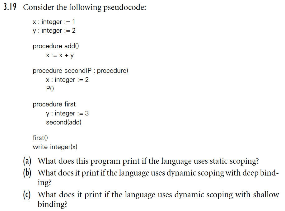  3.19 Consider the following pseudocode: x integer1 y : integer :=