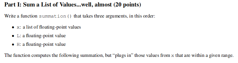  Answer the question using Python code. Part I: Sum a List