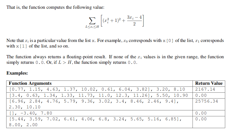 of Values...well, almost (20 points) Write a function summation ) that takes