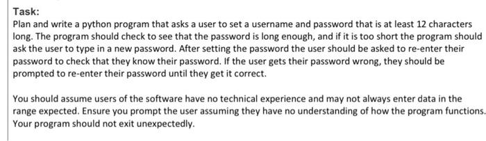  Task: Plan and write a python program that asks a user