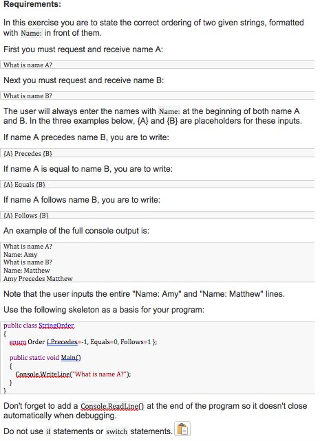 C# QUESTION DO NOT USE IF STATEMENTS OR SWITCH STATEMENTS TO COMPLETE
