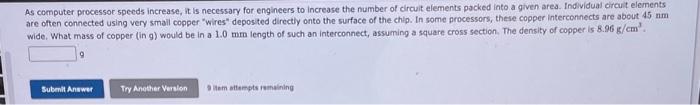  As computer processor speeds increase, it is necessary for engineers to