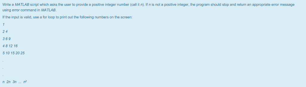 matlab code Write a MATLAB script which asks the user to