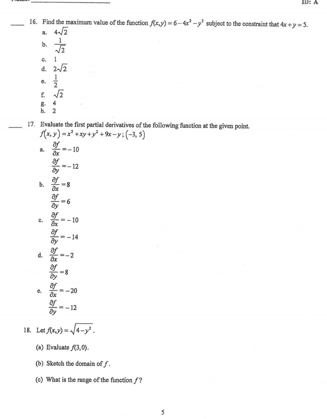 ID: A 16. Find the maximum value of the function f(x,y)