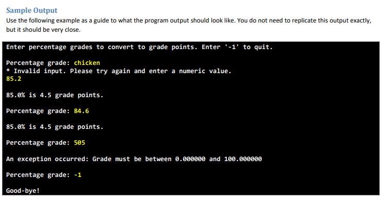 prompt the user to enter a grade out of 100 and then