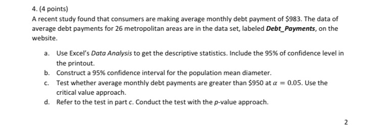  4. (4 points) A recent study found that consumers are making