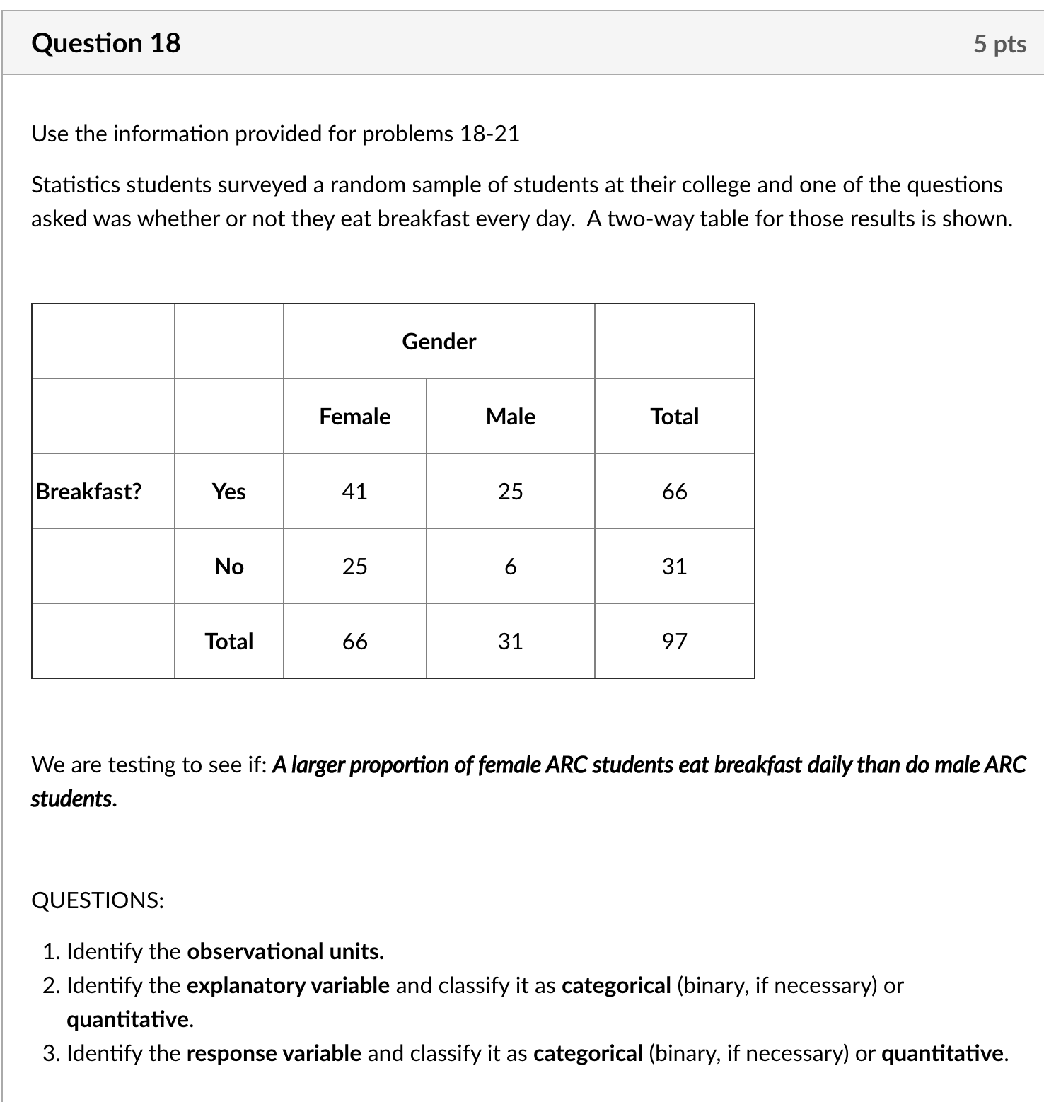 Please can you help with this problem? Thank you. Question 18 5