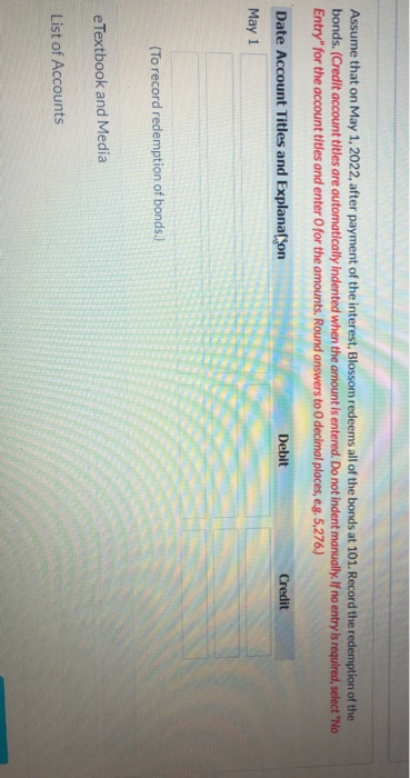 annually on May 1. Blossom's year end is April 30. Record the