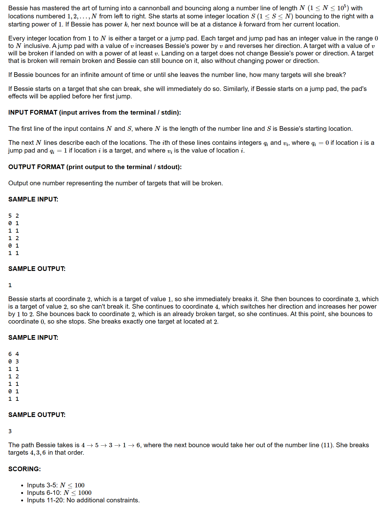  Please solve in Java or C++, thank you. :) Bessie has