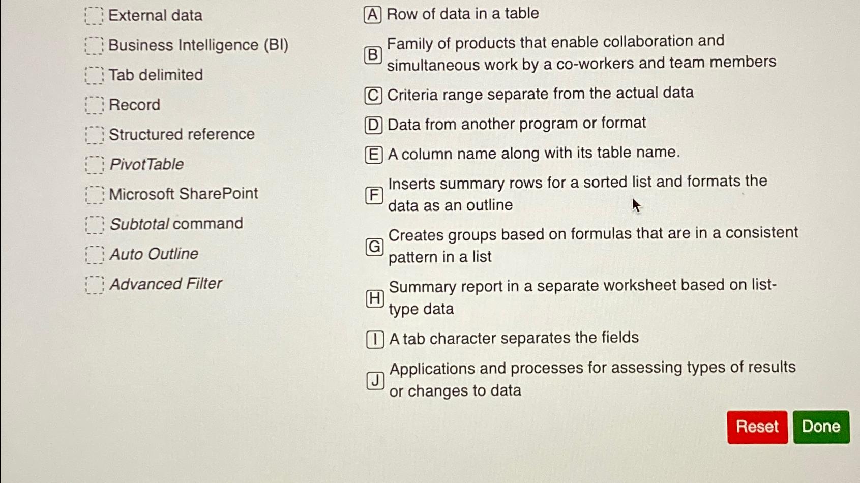  External data Business Intelligence (BI Tab delimited Record Structured reference PivotTable