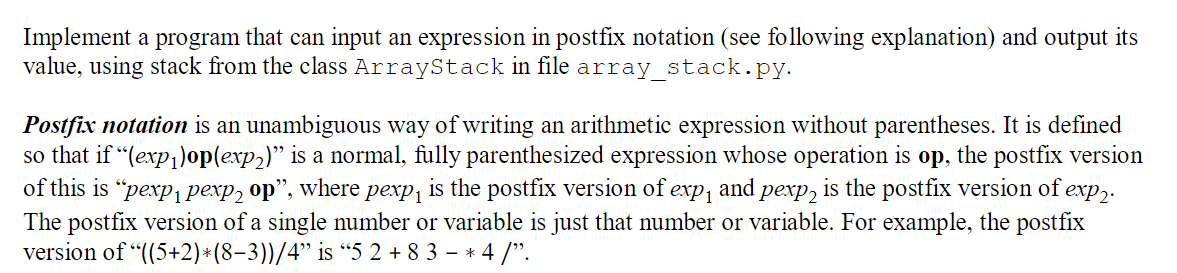 Implement a program that can input an expression in postfix notation