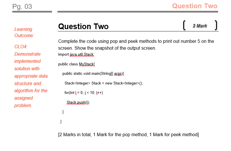  Complete the code using pop and peek methods to print out