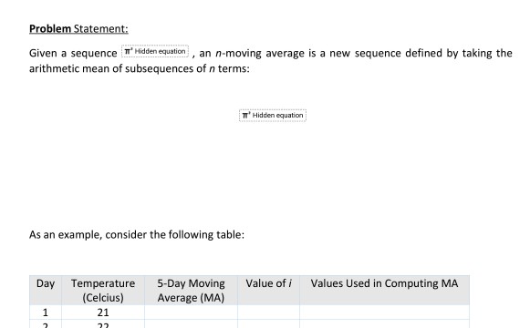  Given a sequence Hidden equation , an n-moving average is a