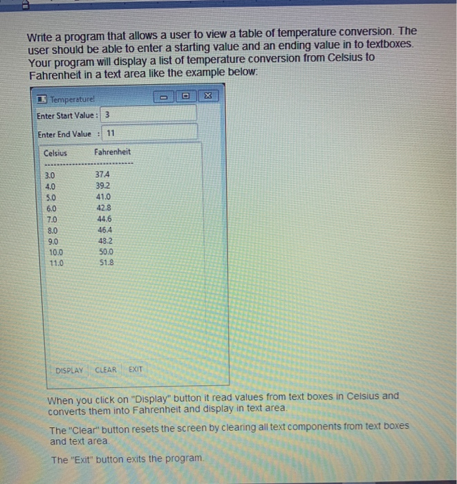  language is JAVAFX Write a program that allows a user to