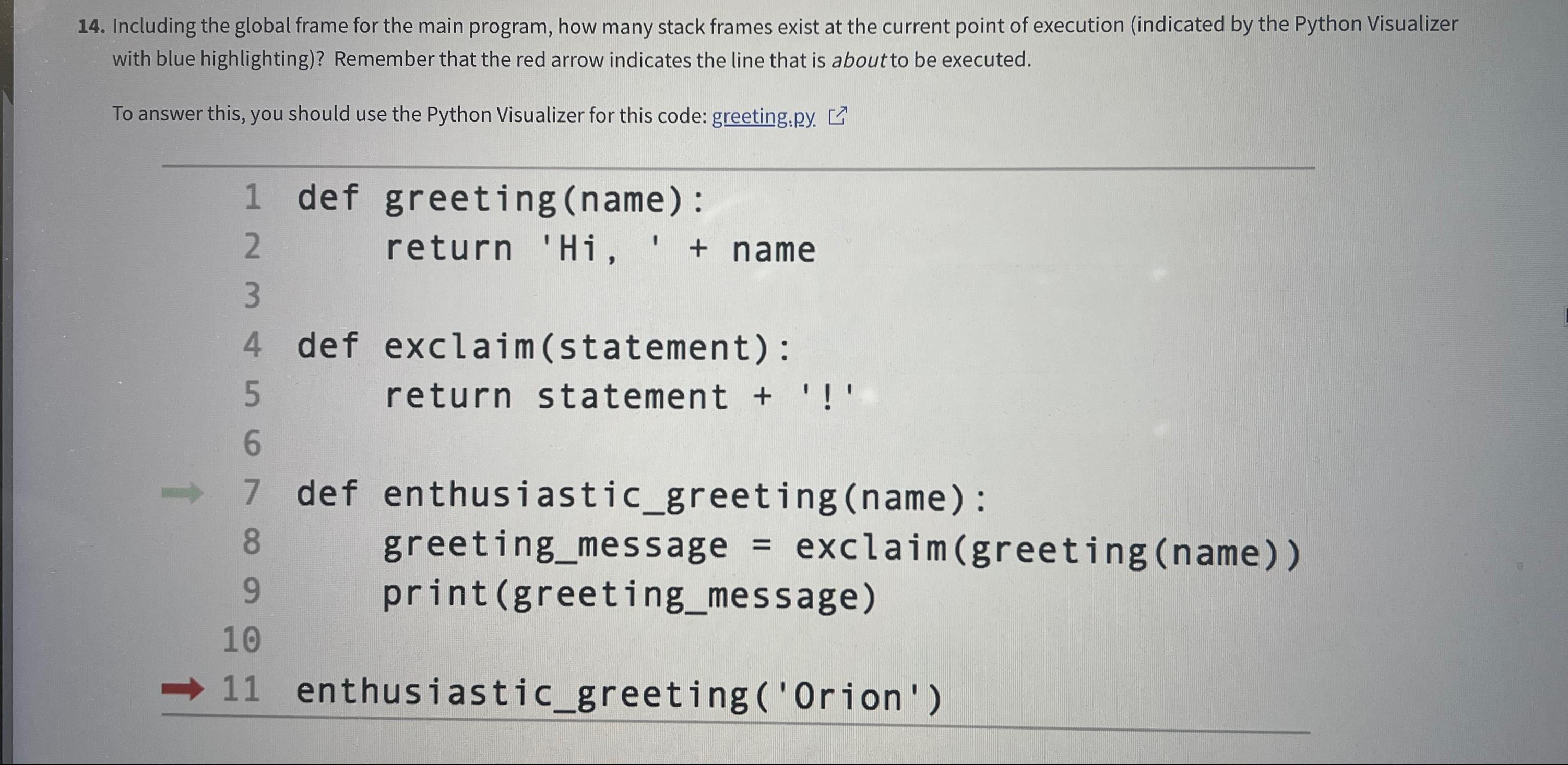  Including the global frame for the main program, how many stack