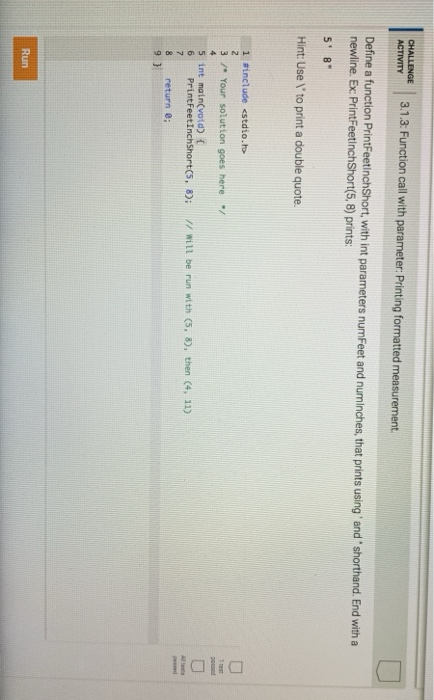  3.13 Function call with ter: Printing formatted measurement Define a function