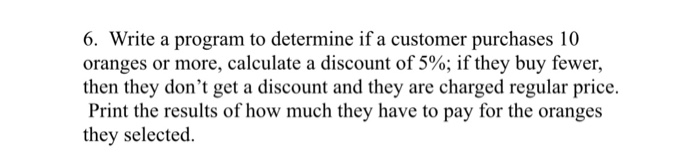  In python please 6. Write a program to determine if a