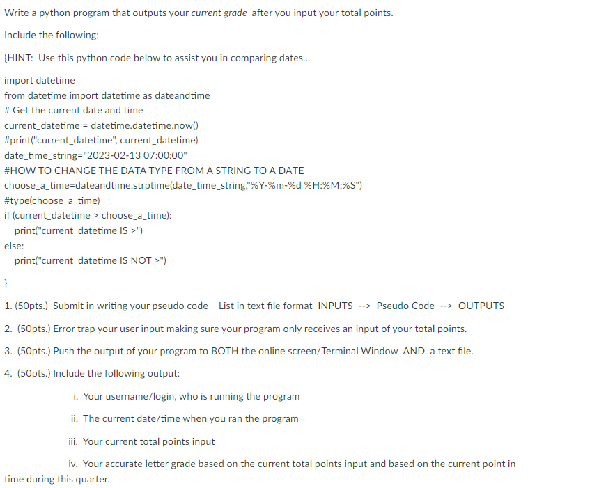  Write a python program that outputs your current grade after you