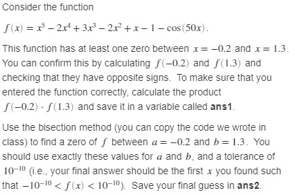  MATLAB MATLAB MATLAB Consider the function f (x) = x -