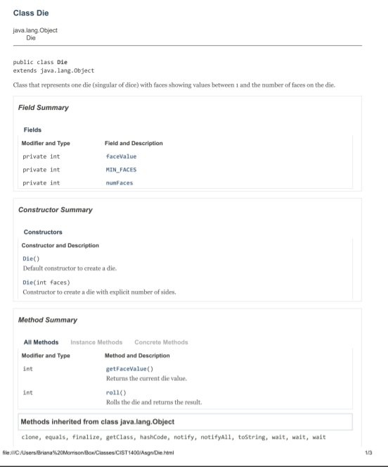 Class Die java.lang. Object Die public class Die extends java.lang.Object Class