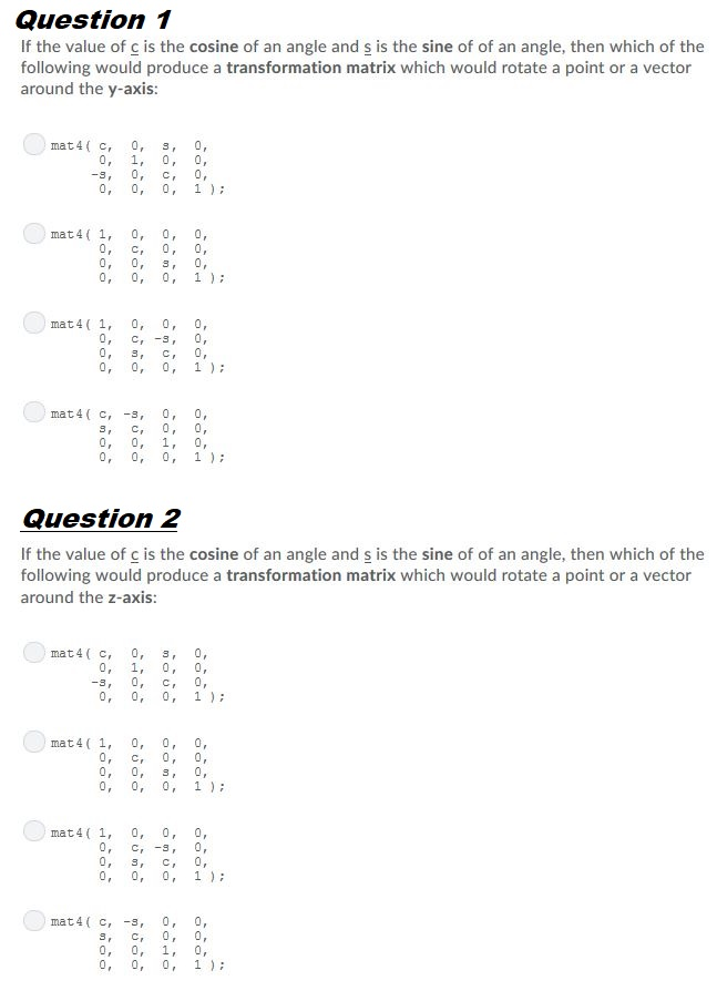 WILL UPVOTE CORRECT SOLUTIONS, FOR COMPUTER GRAPHICS. Question 1 If the value
