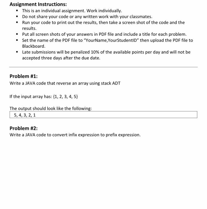  Assignment Instructions: - This is an individual assignment. Work individually. -