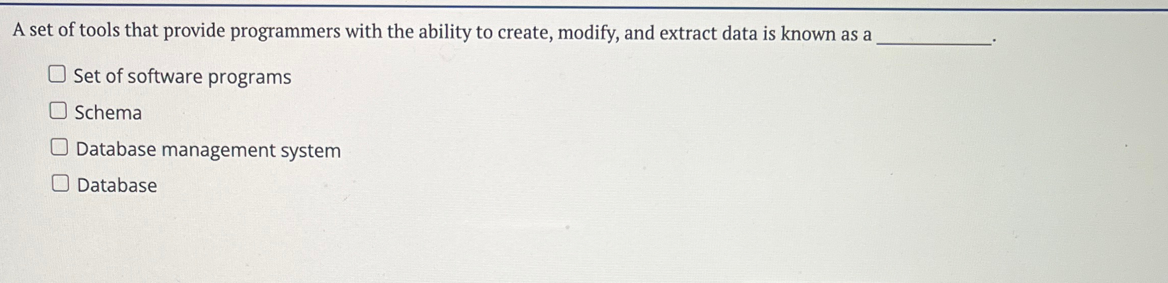  A set of tools that provide programmers with the ability to