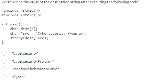  What will be the value of the destination string after executing