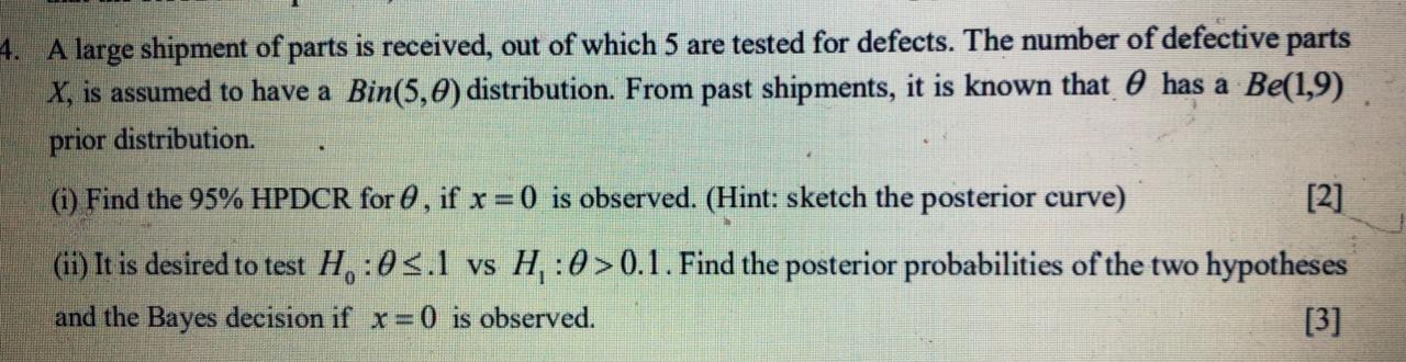 can anyone help solve this question 4. A large shipment of parts
