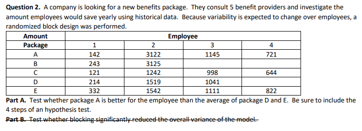question2 a Question 1. A company is looking for a new benefits