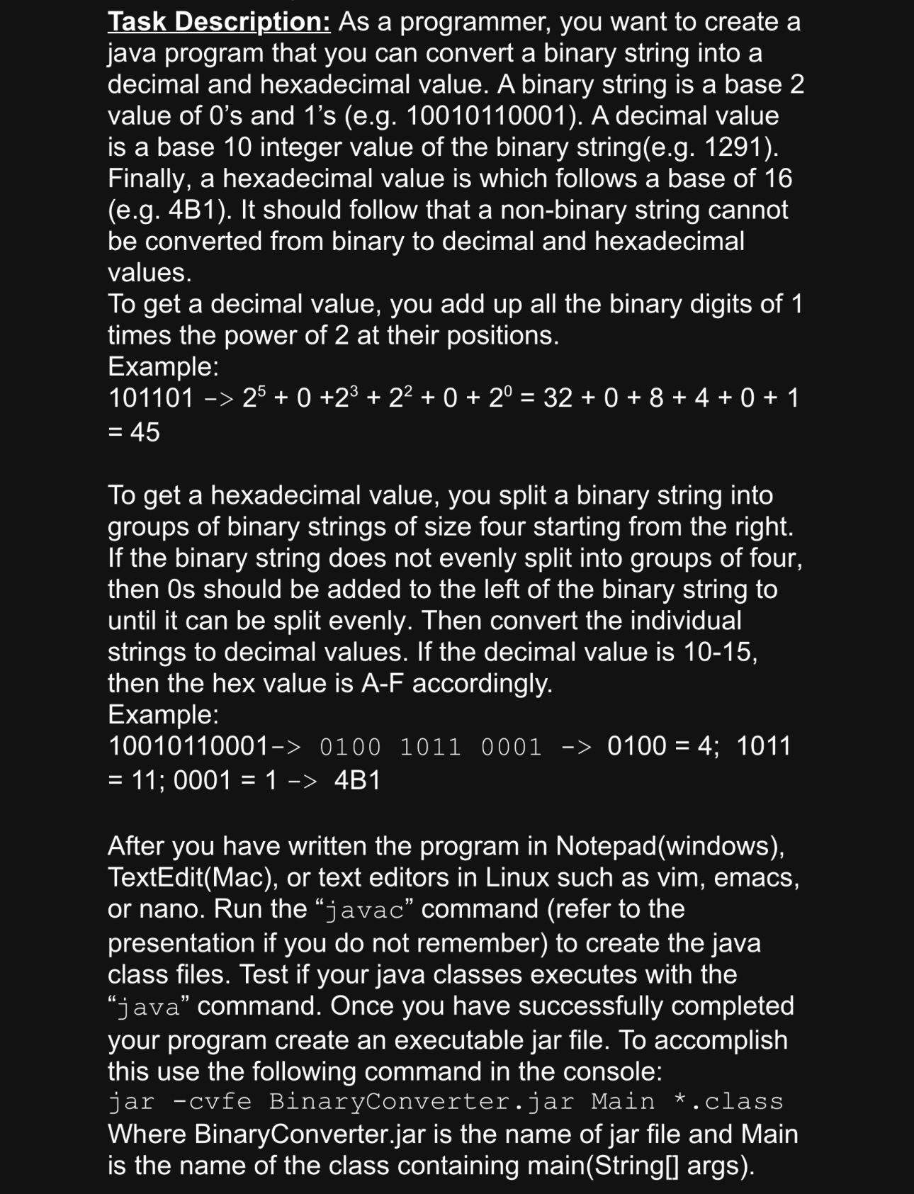  Task Description: As a programmer, you want to create a java