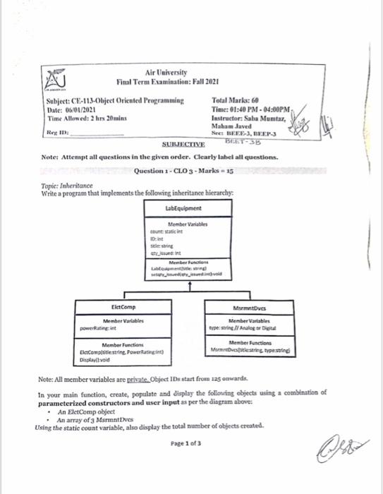 Solve all these questions. Note: All member variables are private, Object 1Ds