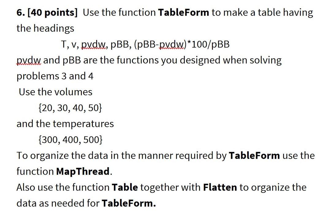 Please use Wolfram Mathematica to solve this question. Please provide step by