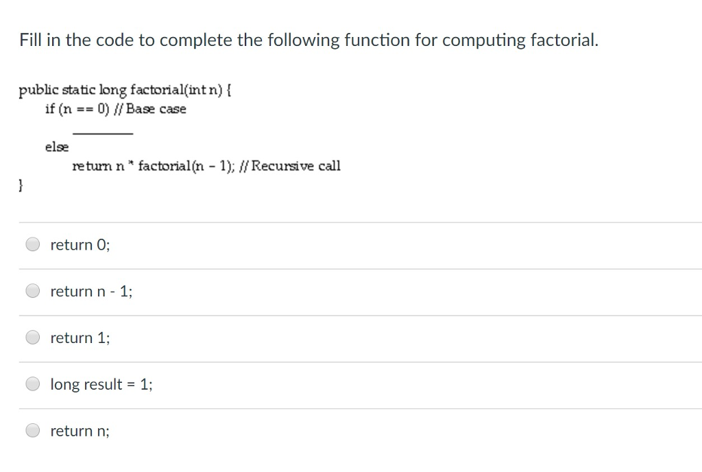  Fill in the code to complete the following function for computing