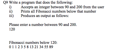 Using C Q9 Write a program that does the following: i)Accepts an