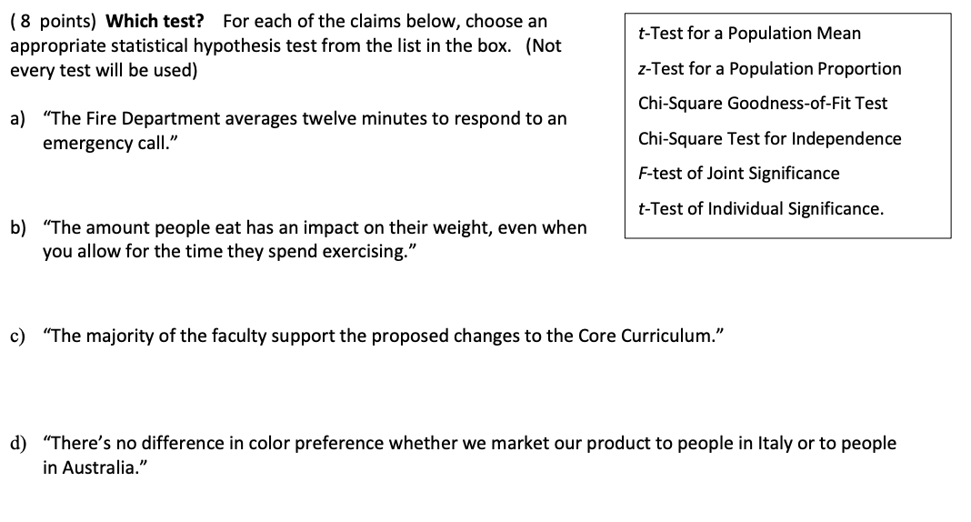 Help needed with detailed explanations (8 points) Which test? For each of