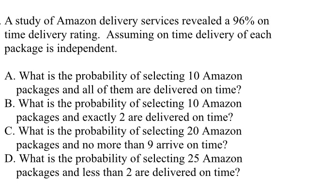 . A study of Amazon delivery services revealed a 96% on