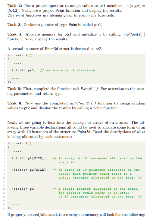 Follow the instructions and complete the given tasks in lab3.c file. All