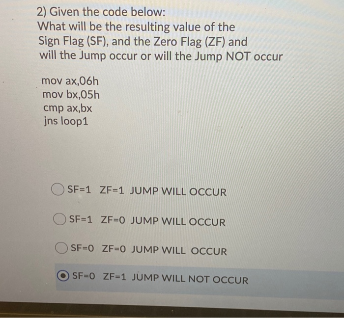  2) Given the code below: What will be the resulting value