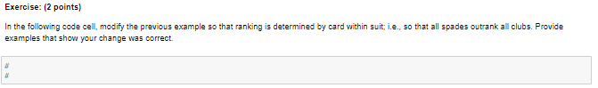 an assumption that fails to hold for (e.g.) euchre-family card games. class