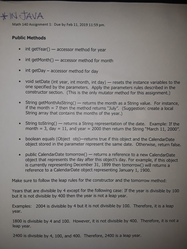 11:59 pm. Assignment: Write a Java class called CalendarDate in a file