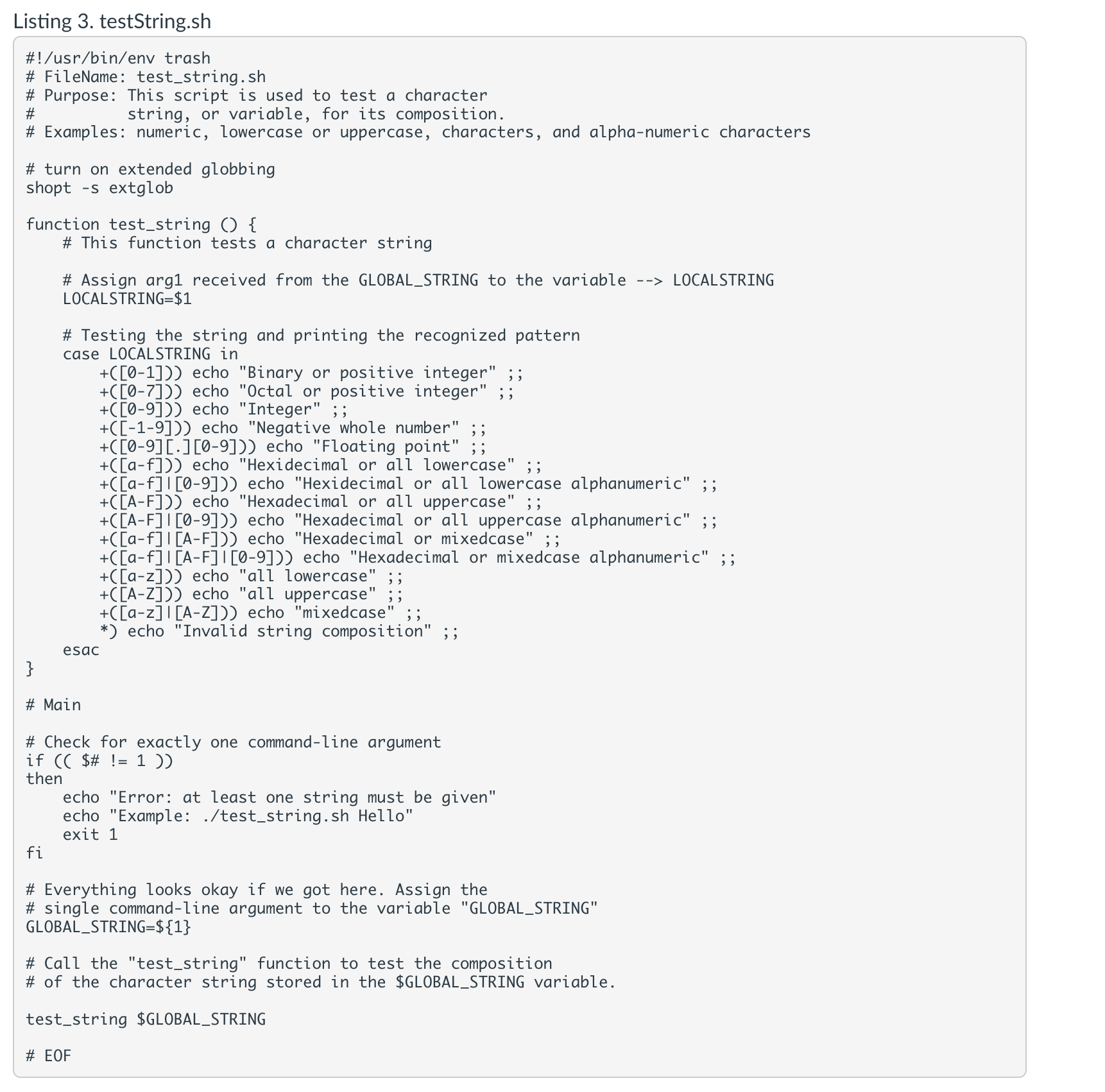  What are the errorsListing 3. testString.sh #!/usr/bin/env trash # FileName: test_string.sh