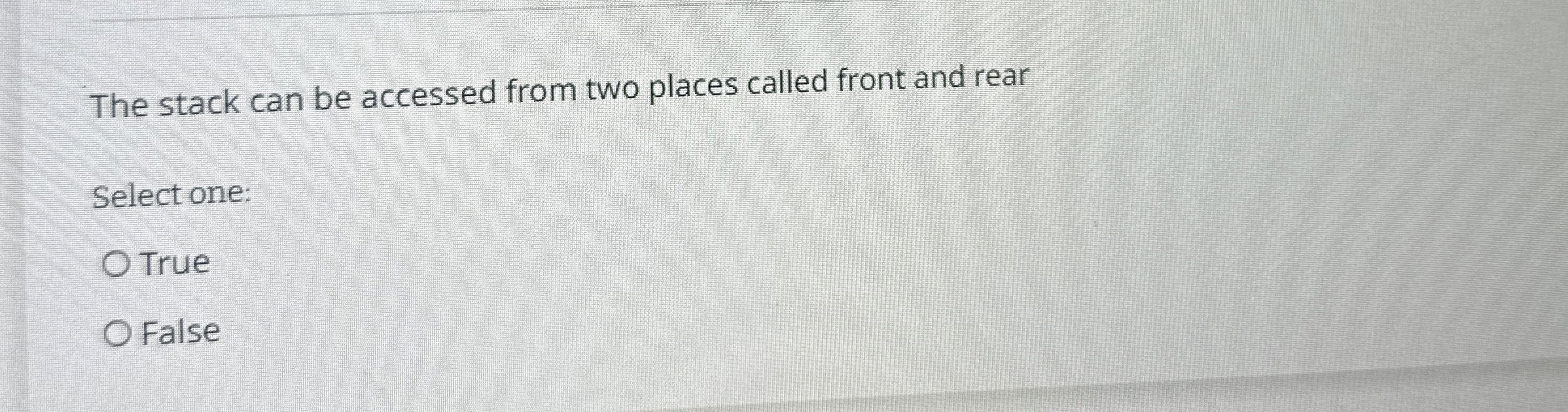  The stack can be accessed from two places called front and