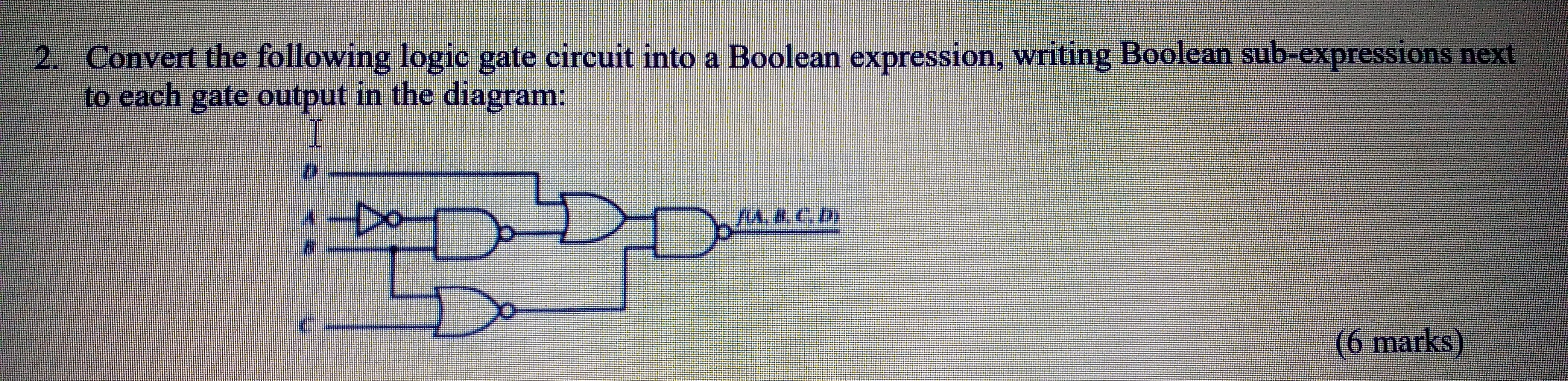  Convert the following logic gate circuit into a Boolean expression, writing